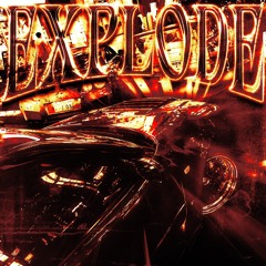 EXPLODE [MEGACOLLAB]