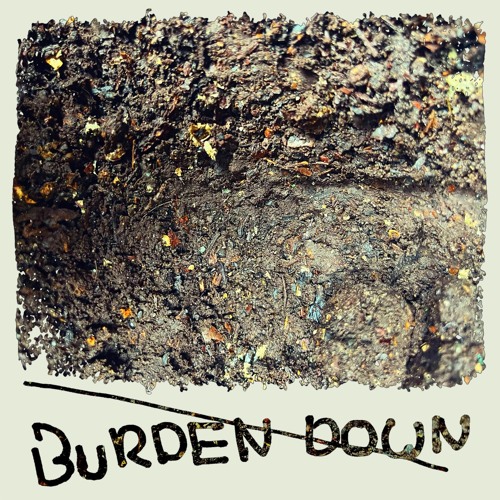 Burden Down (Instrumental)
