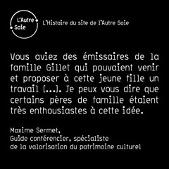 Podcast "L'Autre Soie, c'est quoi ?" Maxime Sermet Histoire de l'Autre Soie