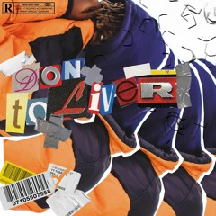 Don Toliver - No Idea (ocin flip)