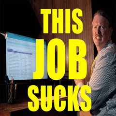This Job Sucks (feat. Capt. Slippaz)