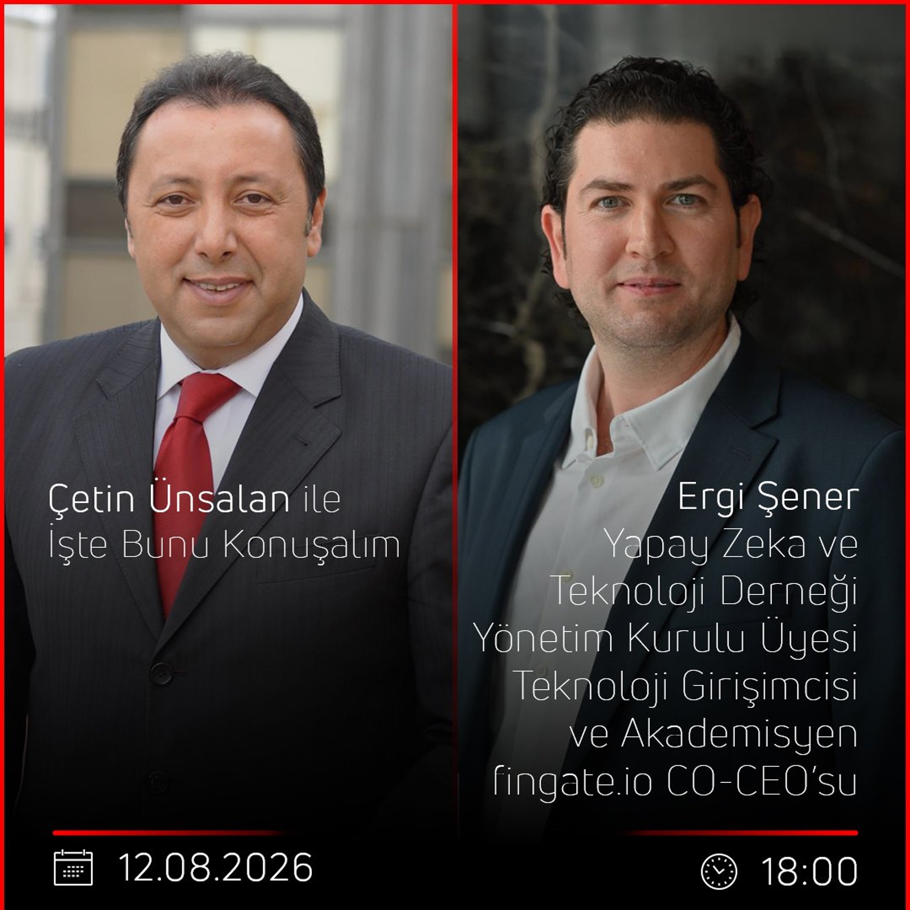 Ergi Şener - Çetin Ünsalan ile İşte Bunu Konuşalım episode artwork
