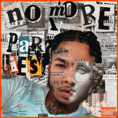 No More Parties Freestyle