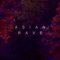 Andy Nils - Asian Rave