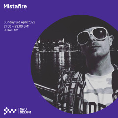 Mistafire 03RD APR 2022