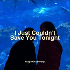 I Just Couldn't Save You Tonight - Ardhito Pramono & Aurellie (Cover by Sophia & Ghalifa)