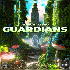 AlmightyZero - Guardians [NomiaTunes Release]