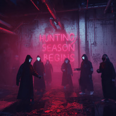 Hunting Season Begins