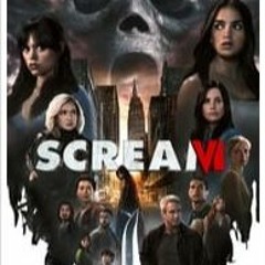 Scream VI (2023) FulL Free Movie Online [1010198TpZ]