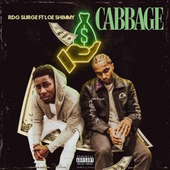 Cabbage (Feat. Loe Shimmy)