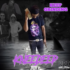 Jaja P - Keep Grinding