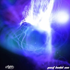 Just Hold On [BUY = FREE DOWNLOAD]