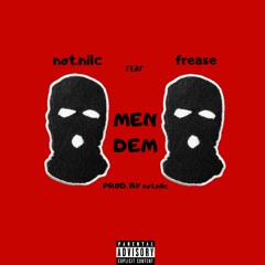 Men Dem(feat. Frease)