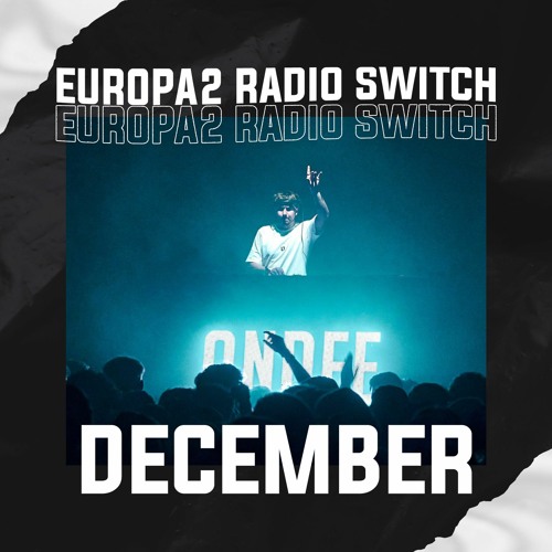DJ ANDEE GUESTMIX - RADIO EUROPA2 / SWITCH [DECEMBER]