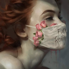Fuck Reality (by Hart'n Hans'n)