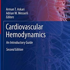 Download pdf Cardiovascular Hemodynamics: An Introductory Guide (Contemporary Cardiology) by  Arman