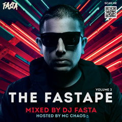 ***NEW | DJ FASTA PRESENTS THE FASTAPE VOLUME 3 HOSTED BY MC CHAOS (INCL. BONUS TRACK)