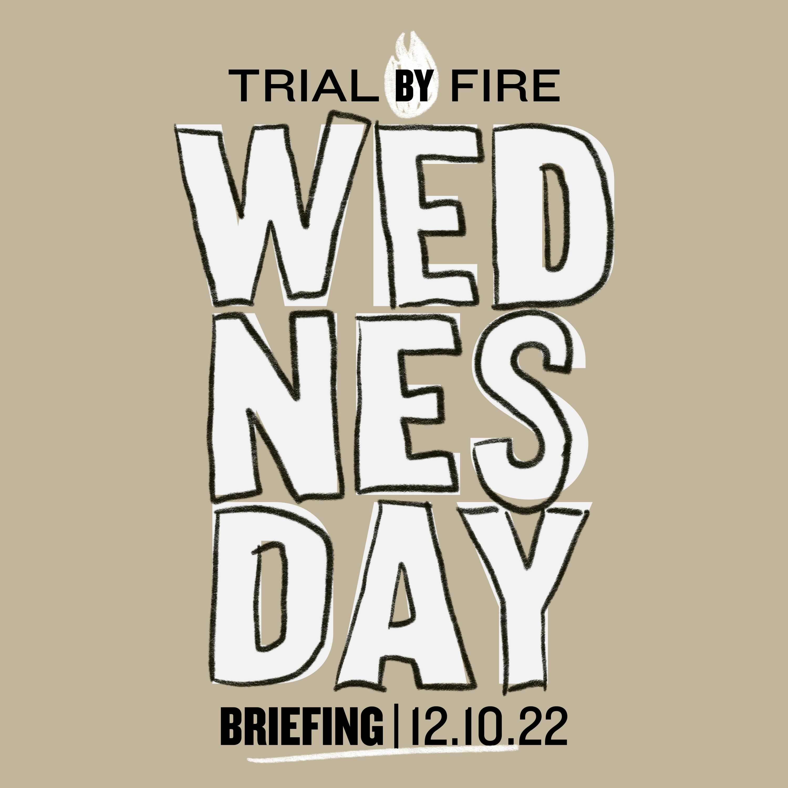 Trial By Fire