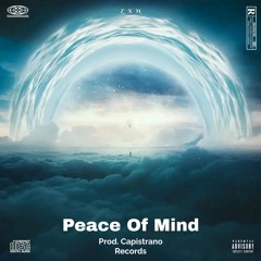 Peace Of Mind (Prod. Capistrano Records)