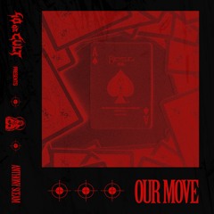 Anthony Sceam - Our Move [40oz Cult]