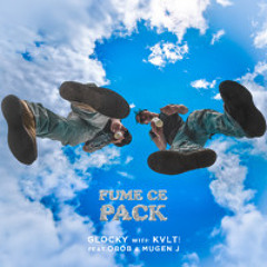 Fume Ce Pack With KVLT Feat OBOB & Mugen J (PROD. glocky™)