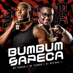 MC TORUGO MC RENNAN - Bumbum Sapeca ( DJ MERINHO) 2024