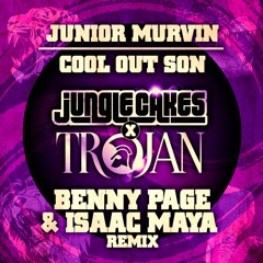 Junior Murvin - 'Cool Out Son'  Benny Page & Isaac Maya Remix