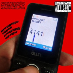 4141 PREVENCION SUICIDA (FT. ENETH, CAURO VLADY, MAL BROTE)