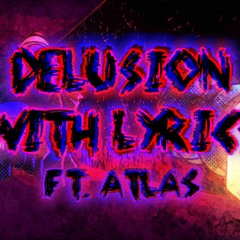 Delusion WITH LYRICS COVER | Friday Night Funkin' Vs. Impostor V4 with Lyrics | Ft. @Atlas_glitch