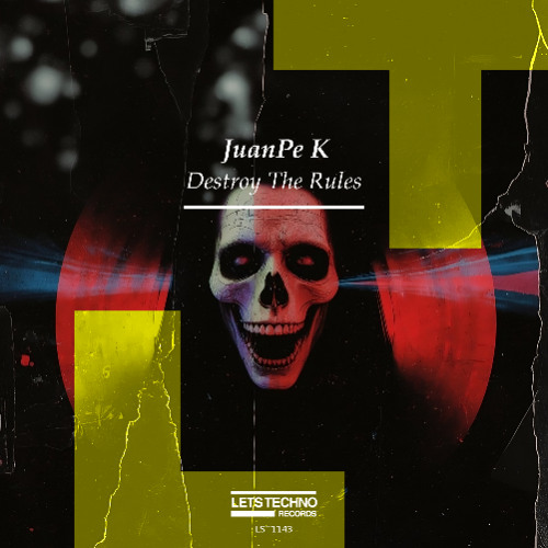 JuanPe K - Destroy The Machine (Original Mix)