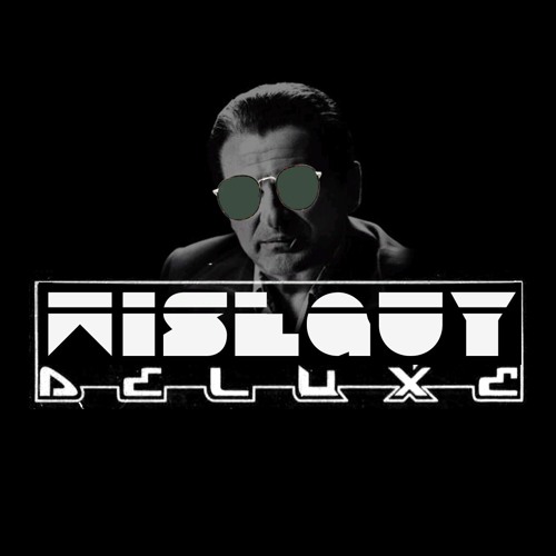 Wiseguy Deluxe - The Lotharios Refix