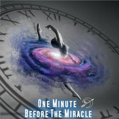 Liz Anima - One Minute Before The Miracle