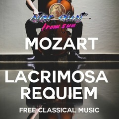Mozart - Lacrimosa (Free Classical Music)