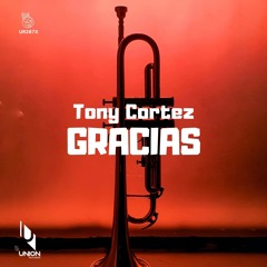 UR287X Tony Cortez "Gracias" *prewiev