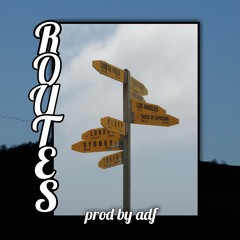(free) ROUTES - (type beat) prod by adf