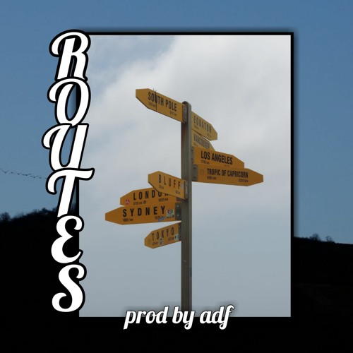 (free) ROUTES - (type beat) prod by adf