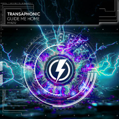 Transaphonic - Guide Me Home (Original Mix)
