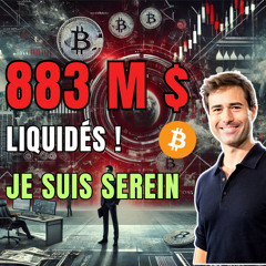 CRASH CRYPTO : 883M$ liquidés ! Les INDICATEURS qui vont te rendre SEREINS