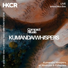 Kumandai Whispers: Abstruse & Cybernea - 28/07/2025