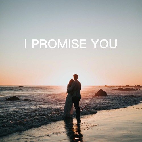 I Promise You | Best Love Song ever | best romantic song ever | 2023 love song