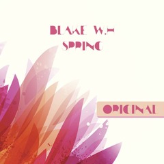 Blake W.H - Spring (Original Mix)