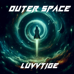Outer Space - luvvtige