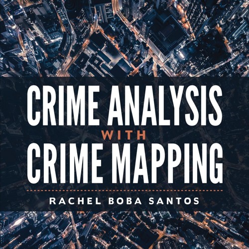 Stream PDF_⚡ Crime Analysis with Crime Mapping by Beryiopane.enhance752