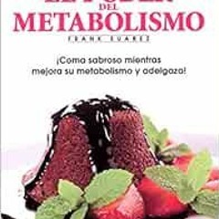 View [PDF EBOOK EPUB KINDLE] Recetas El Poder del Metabolismo por Frank Suárez - Coma Sabroso Mient