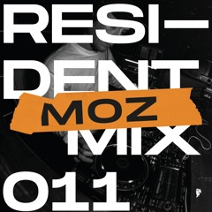 Resident Mix 011: MOZ