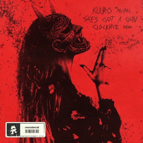 KUURO - She's Got A Gun feat. McCall (Clockvice Remix)