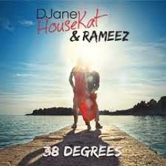 38 DEGREES - DJANE HOUSEKAT RAMEEZ X RYAN_4PLAY (db) [ PANYAKI ]