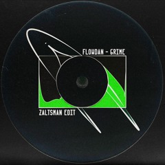 Flowdan - Grime (Zaltsman Edit)