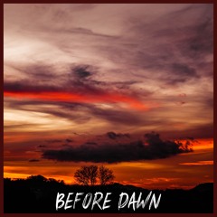 Before Dawn