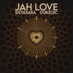 JahLove -Sista Sara - Dubzoic